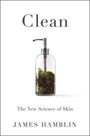 Microcosm Publishing & Distribution - Clean: The New Science of Skin