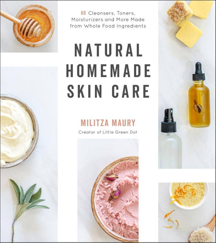 Microcosm Publishing & Distribution - Natural Homemade Skin Care: Made from Whole Food Ingredients