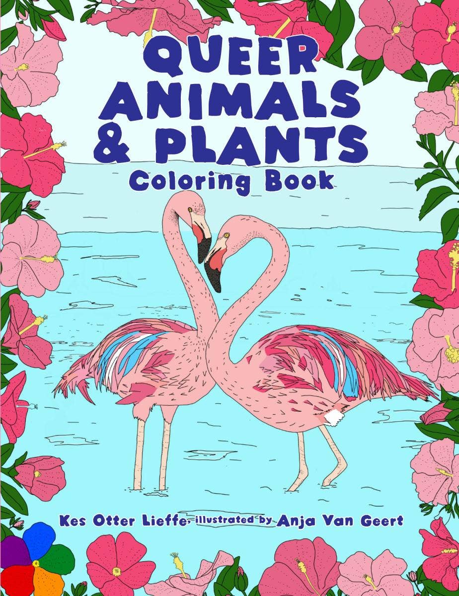 Microcosm Publishing & Distribution - Queer Animals and Plants Coloring Book