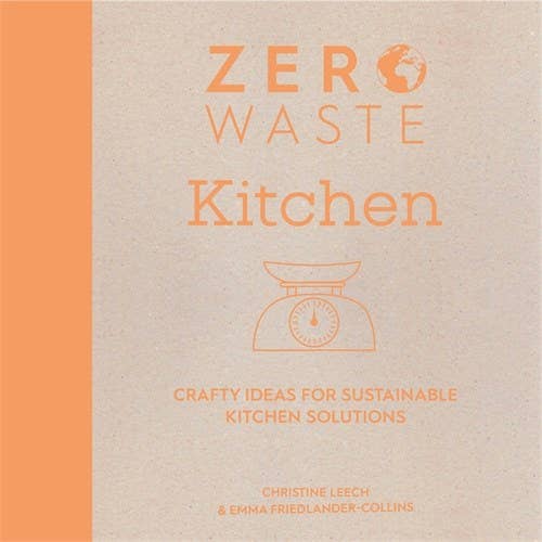 Microcosm Publishing & Distribution - Zero Waste: Crafty Ideas for Sustainable Kitchen Solutions