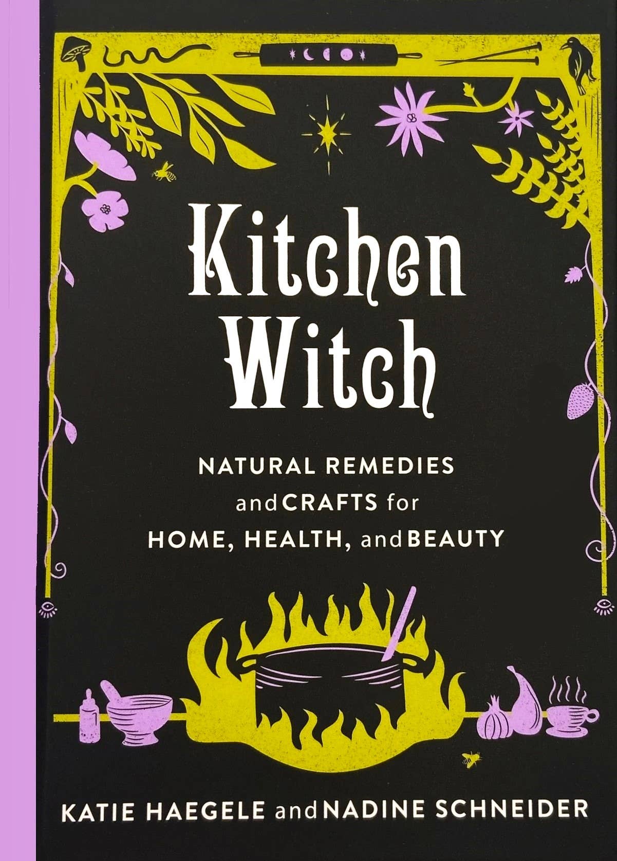 Microcosm Publishing & Distribution - Kitchen Witch: Natural Remedies & Crafts